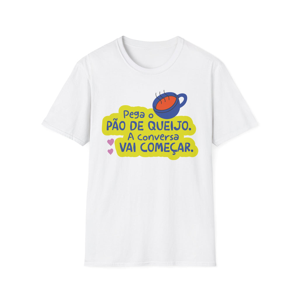 T-Shirt "Pega o pão de queijio. A conversa vai começar" — Brazilian Pride Graphic Tee
